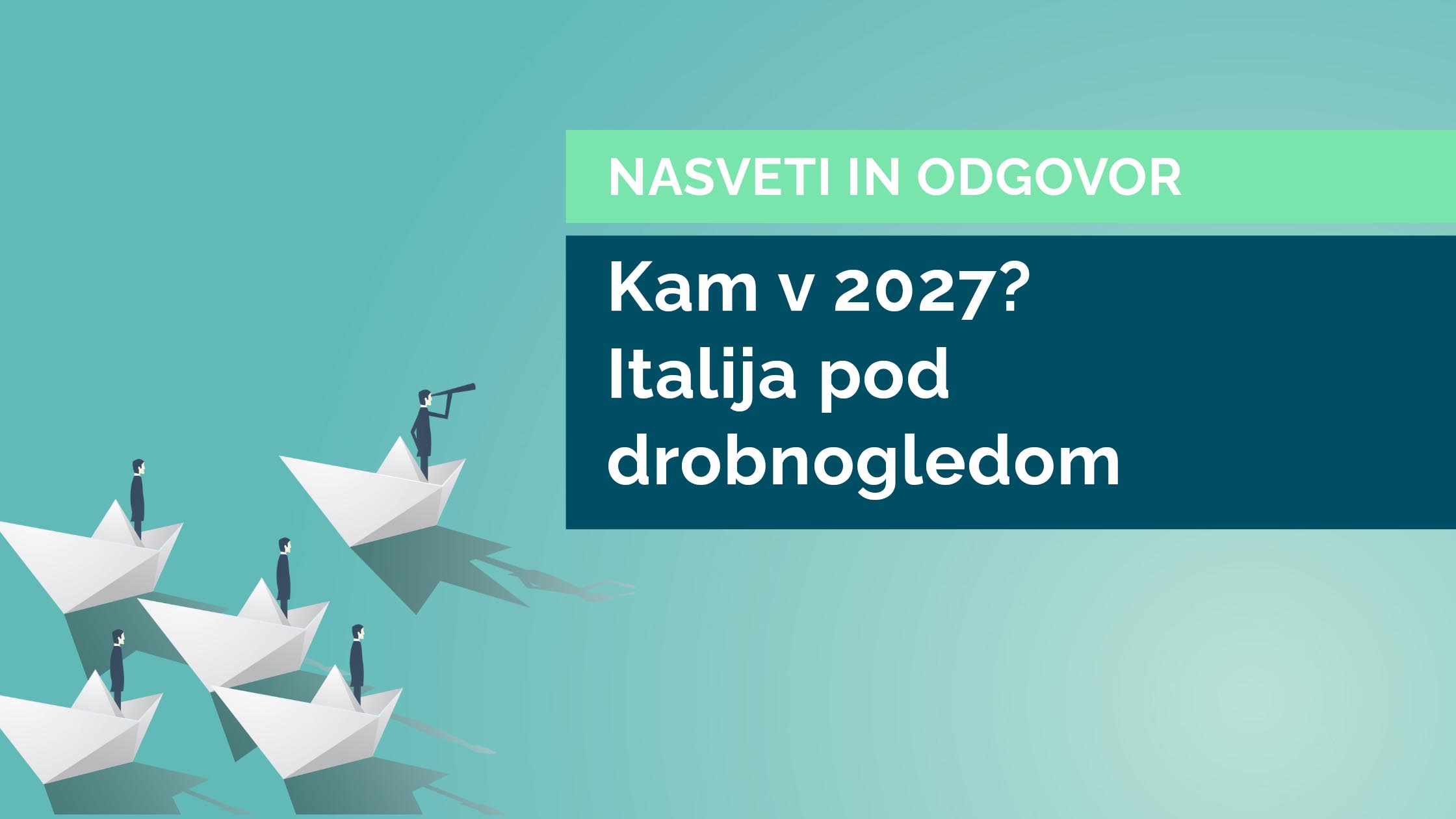 Kam v 2027? Italija