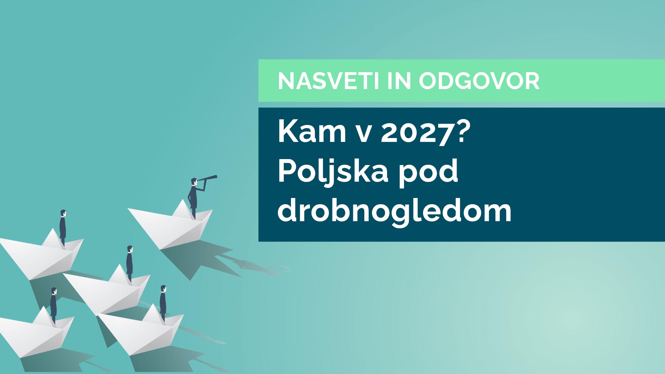 Kam v 2027? Poljska